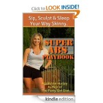 Super Abs Playbook by Party Girl Diet™ author Aprilanne Hurley is available on on Amazon.com.